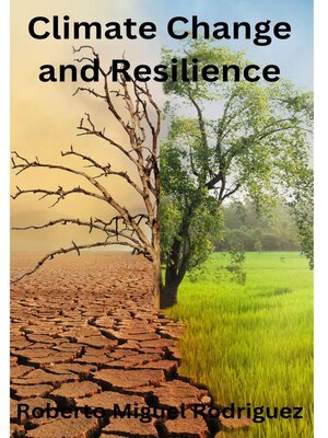 cover image of Climate Change and Resilience